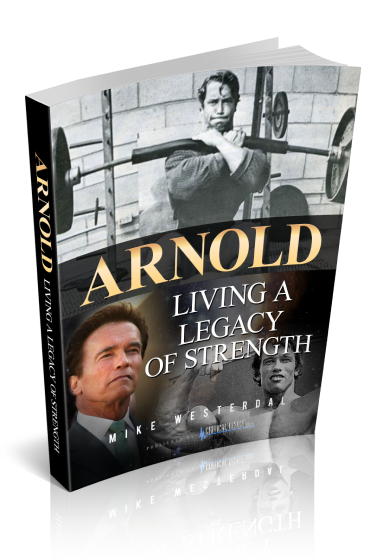 Arnold, Living a Legacy of Strength