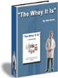 The Whey It Is