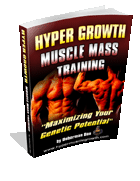 Hyper Growth Muscle Mass Training Program