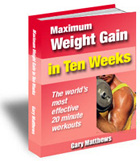 Maximum Weight Gain