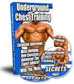 Underground Chest Training