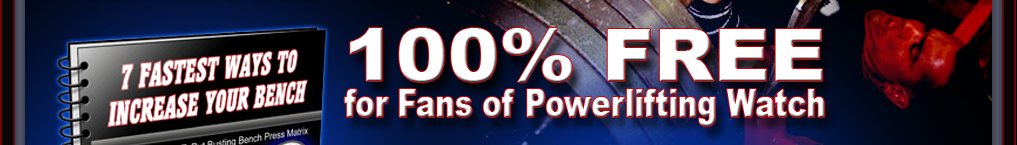 100% FREE for Fans of Powerlifting Watch