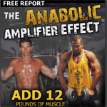 The Anabolic Amplifier Effect