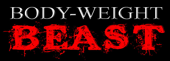 The Bodyweight Beast System