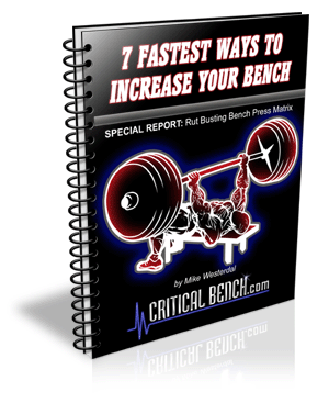 special report - fastest ways to increase your bench press